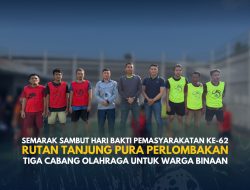 Rutan Tanjung Pura Manfaatkan Pekan Olahraga untuk Perkuat Pembinaan Warga Binaan di HBP 2026