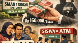 Pungutan Komite Diduga Masih Terjadi di SMAN 1 Sidayu, Program Pendidikan Gratis Dipertanyakan