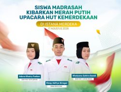 Tiga Siswa Madrasah Bawa Semangat Kebangsaan ke Istana Merdeka