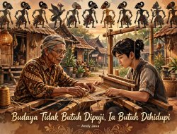 Tidak Cukup Pengakuan Budayawan, Andy Java: Budaya Butuh Ruang Hidup dan Keberpihakan