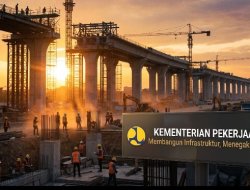 Kementerian PU: Membangun Infrastruktur, Menegakkan Integritas